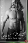 Susie White and the Right Hand Man