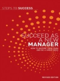 Succeed as a New Manager