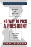 No Way to Pick A President