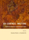 Ex-centric Writing