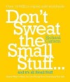 Don't Sweat the Small Stuff