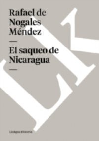 El saqueo de Nicaragua