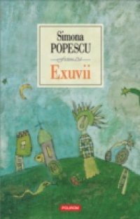 Exuvii (Romanian edition)
