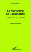Le marketing de l'adaptation