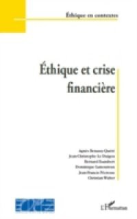 Ethique et crise financiere