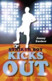 Striker Boy Kicks Out (PDF)