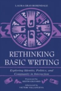 Rethinking Basic Writing