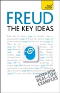 Freud – The Key Ideas: Teach Yourself