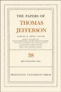 Papers of Thomas Jefferson, Volume 38