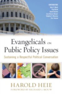 Evangelicals on Public Policy Issues