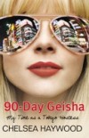 90-Day Geisha