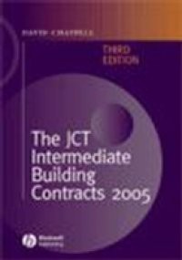 JCT Intermediate Building Contracts 2005