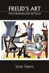 Freud's Art – Psychoanalysis Retold