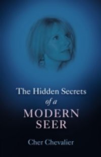 Hidden Secrets of a Modern Seer