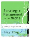 Strategic Management in the Media