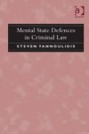 Mental State Defences in Criminal Law