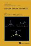 LEPTON DIPOLE MOMENTS