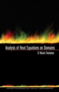 Analysis of Heat Equations on Domains. (LMS-31)