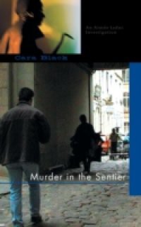 Murder in the Sentier