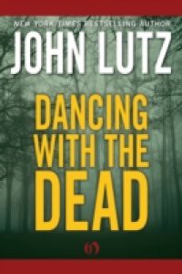 Dancing with the Dead