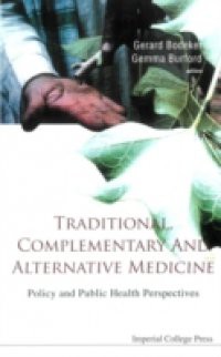 TRADITIONAL, COMPLEMENTARY AND ALTERNATIVE MEDICINE