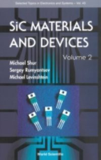 SIC MATERIALS AND DEVICES – VOLUME 2