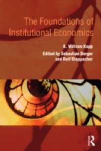 Foundations of Institutional Economics