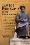 Jewish Philosophy in the Middle Ages