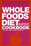 Whole Foods Diet Cookbook