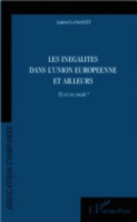 Les inegalites dans l'Union Europeenne et ailleurs