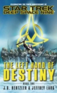 Left Hand Of Destiny Book Two