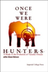 ONCE WE WERE HUNTERS