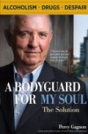 Bodyguard for my Soul: The Solution