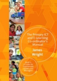 Primary ICT & E-learning Co-ordinator's Manual