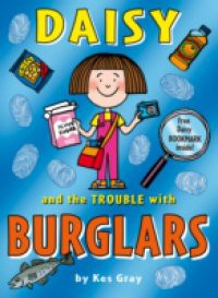 Daisy and the Trouble with Burglars