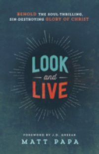 Look and Live