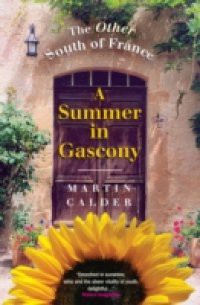 Summer in Gascony, New Edition