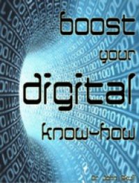 Boost Your Digital Know-how