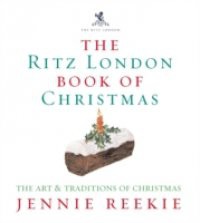 London Ritz Book Of Christmas