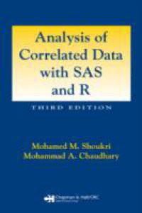 Analysis of Correlated Data with SAS and R, Third Edition