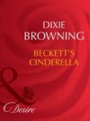 Beckett's Cinderella (Mills & Boon Desire) (Beckett's Fortune, Book 1)