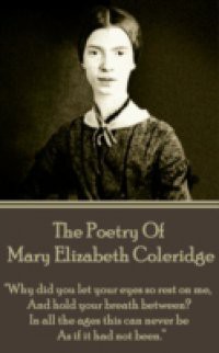 Poetry of Mary Elizabeth Coleridge