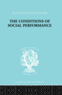 Conditions of Social Performance