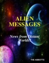 Alien Messages: News from Distant Worlds!