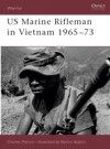 US Marine Rifleman in Vietnam 1965-73