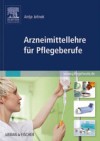 Arzneimittellehre fur Pflegeberufe