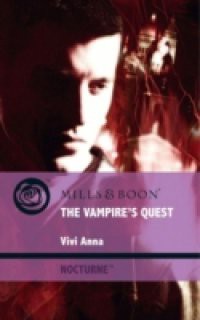 Vampire's Quest (Mills & Boon Intrigue)