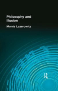 Philosophy and Illusion