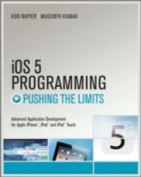 iOS 5 Programming Pushing the Limits