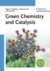 Green Chemistry and Catalysis